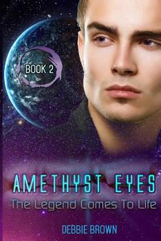 Paperback Amethyst Eyes: The Legend Come to Life Book