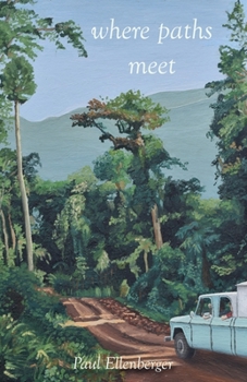 Paperback Where Paths Meet Book