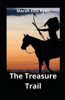 Paperback The Treasure Trail illustrated Book