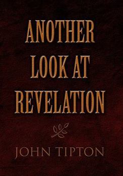 Hardcover Another Look at Revelation Book