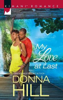 My Love at Last - Book #5 of the Sag Harbor Village
