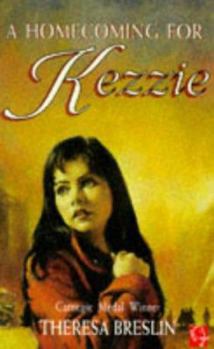 A Homecoming for Kezzie - Book #2 of the Kezzie