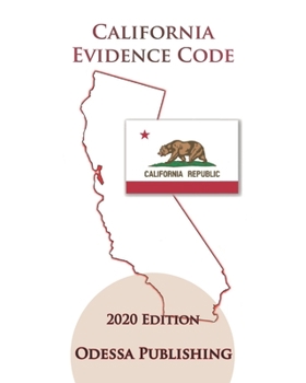 Paperback California Evidence Code 2020 Edition [EVID] Book