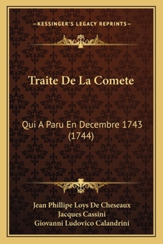 Paperback Traite De La Comete: Qui A Paru En Decembre 1743 (1744) [French] Book