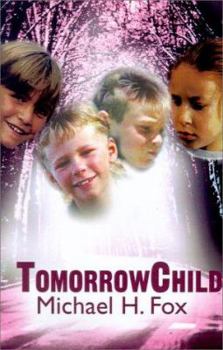 Paperback Tommorrowchild Book