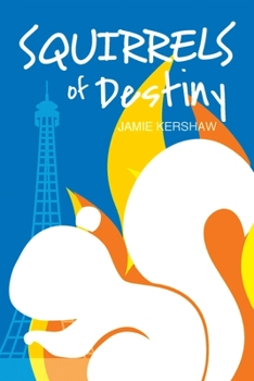 Paperback Squirrels of Destiny Book