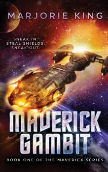 Paperback Maverick Gambit: Book One of the Maverick Series Book