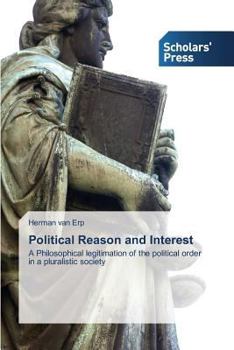 Paperback Political Reason and Interest Book