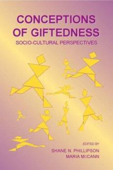 Paperback Conceptions of Giftedness: Sociocultural Perspectives Book