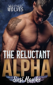 Paperback The Reluctant Alpha Book