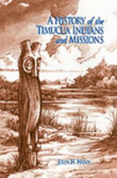 Hardcover A History of the Timucua Indians and Missions Book