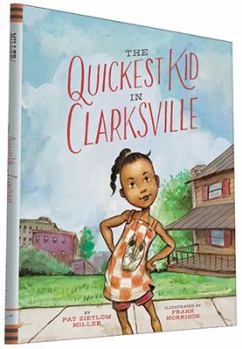 Hardcover The Quickest Kid in Clarksville Book