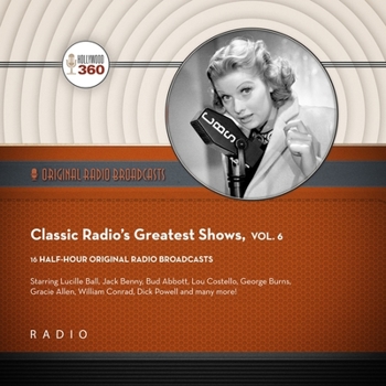 Audio CD Classic Radio's Greatest Shows, Vol. 6 Book