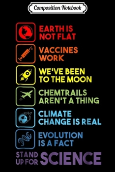 Composition Notebook: Earth Is Not Flat Stand Up For Science Earth Day  Journal/Notebook Blank Lined Ruled 6x9 100 Pages