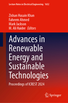 Hardcover Advances in Renewable Energy and Sustainable Technologies: Proceedings of Icrest 2024 Book