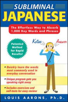Paperback Subliminal Japanese (3CDs + Guide) (Patented Method for Rapid Learning!) Book