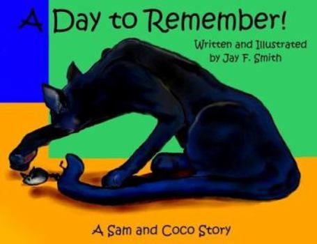 Library Binding A Day to Remember!: A Sam and Coco Story Book