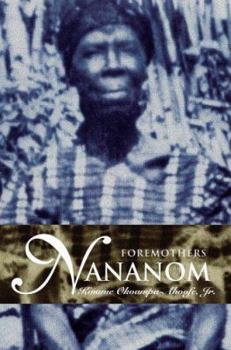 Paperback Nananom: Foremothers Book