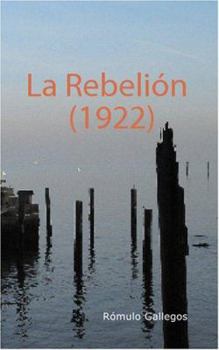 Paperback La Rebelión (Spanish Edition) [Spanish] Book