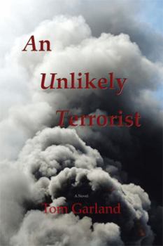 Paperback An Unlikely Terrorist Book