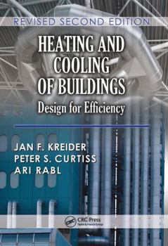 Heating and Cooling of Buildings: Design for Efficiency - Book  of the Mcgraw-Hill Series in Mechanical Engineering