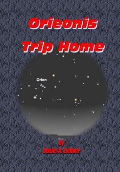 Paperback Orieonis Trip Home Book