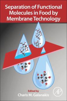 Paperback Separation of Functional Molecules in Food by Membrane Technology Book