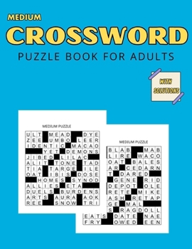 Paperback Medium Crossword Puzzle Books For Adults: for Men, Women, and Seniors with solutions Book