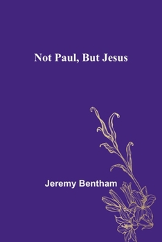 Paperback Not Paul, But Jesus Book