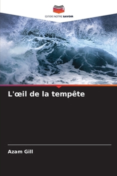 Paperback L'oeil de la tempête (French Edition) [French] Book