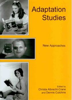 Hardcover Adaptation Studies: New Approaches Book