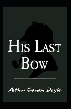 Paperback His Last Bow Illustrated Book