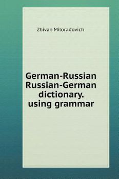 Hardcover German-Russian, Russian-German dictionary. using grammar [Russian] Book