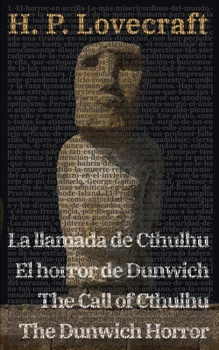 La llamada de Cthulhu - El horror de Dunwich / The Call of Cthulhu - The Dunwich Horror (Spanish Edition)