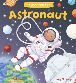 Hardcover Busy People: Astronaut Book