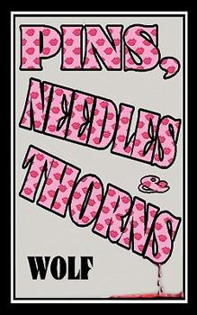 Paperback Pins, Needles and Thorns Book