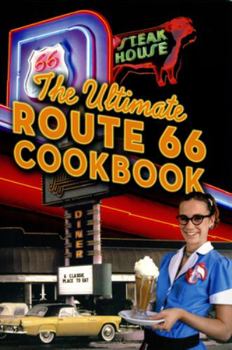 Paperback The Ultimate Route 66 Cookbook Book