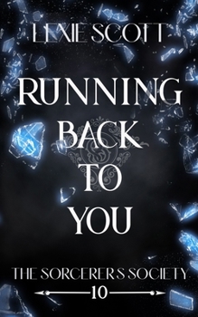 Running Back to You (Sorcerer's Society)