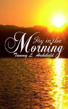 Paperback Joy in the Morning Book
