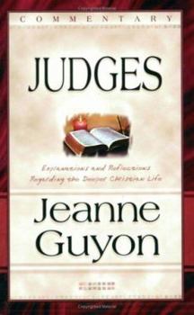 Paperback Comments on the Book of Judges: With Reflections and Explanations Regarding the Deeper Christian Life Book