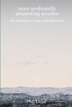 Paperback More Profoundly Perplexing Puzzles Book