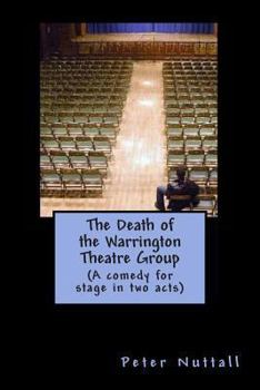 Paperback The Death of the Warrington Theatre Group Book