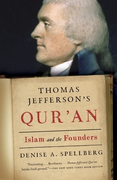 Paperback Thomas Jefferson's Qur'an: Islam and the Founders Book