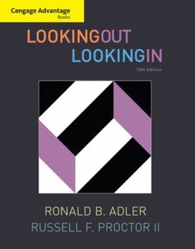 Paperback Cengage Advantage Books: Looking Out, Looking in Book