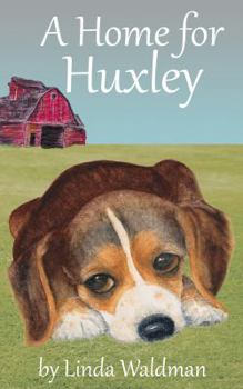 Paperback A Home for Huxley Book