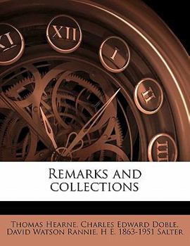 Remarks and Collections of Thomas Hearne vol. VIII (Oxford Historical Society First Series, 50) - Book #8 of the Remarks and Collections of Thomas Hearne