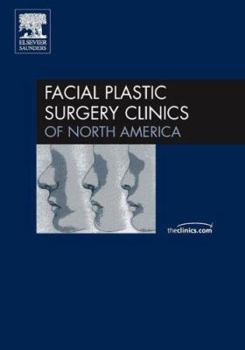 Hardcover The Facelift, an Issue of Facial Plastic Surgery Clinics: Volume 13-3 Book