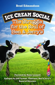 Paperback Ice Cream Social: The Struggle for the Soul of Ben & Jerry's Book