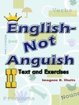 Paperback English--Not Anguish II: Text and Exercises Book