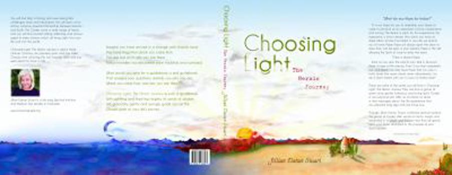 Paperback Choosing Light, The Heroic Journey Book